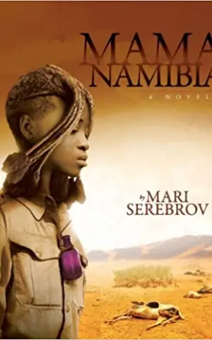 Mama Namibia, by Mari Serebrov Mama Namibia, by Mari Serebrov