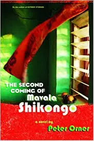 The second coming of Mavala Shikongo, by Peter Orner
